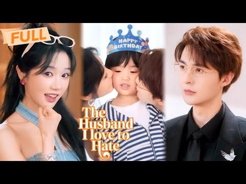 [MULTI SUB] The Husband I Love to Hate【Full】Woke up married to my enemy and had his baby💛Drama Zone
