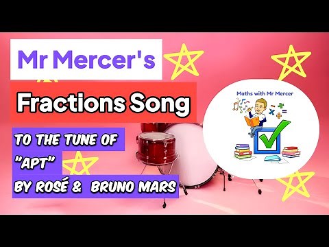 Fractions Song (To "APT" by ROSÉ & Bruno Mars)