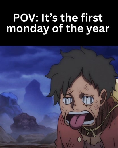 POV: That feeling when it's the first monday of the year. 😫 | Toei Animation