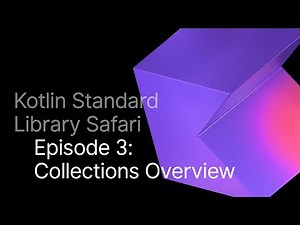 Kotlin Collections Overview