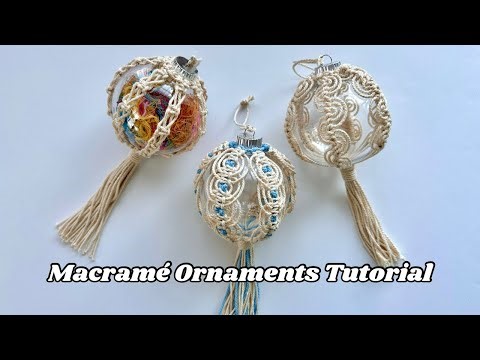 Macrame Christmas Ornament Tutorial - 3 Boho Patterns - DIY Holiday Decor