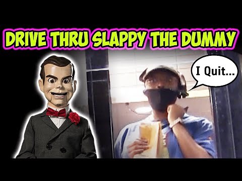 Drive Thru Slappy the Dummy!