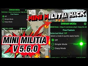 Mini Militia Mod Menu v5.6.0 | Mini Militia Mod Menu