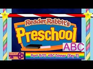 Reader Rabbit Preschool (Carousel Version) Part 9/21 - ABC Diner (Key 2)