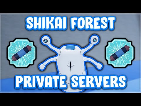 Shikai Forest Private Server Codes | Private Servers for Shikai Forest | Shindo Life