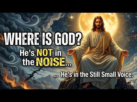 The Still, Small Voice: Finding God Beneath the Noise