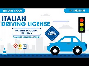 Patente Italiana in English | Italian Driving License Course in English