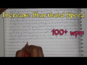 @100 wpm Shorthand dictation practice, shorthand writing, shorthand speed increase, the shorthand