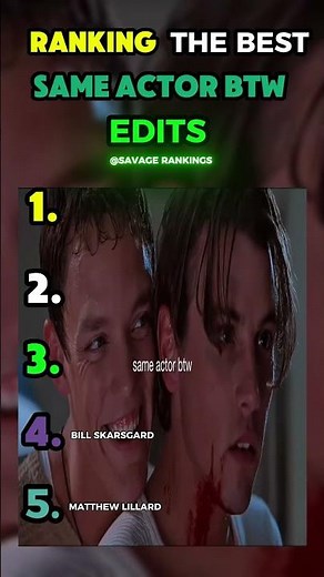 Ranking The BEST "Same Actor BTW" Edits 🤯🔥 You Won't Believe They're The Same Person!