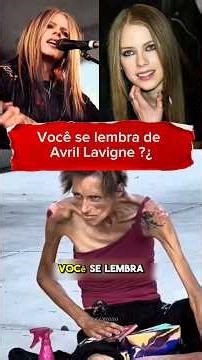 Você se lembra de Avril Lavigne? #cantora #celebridades #famosos #hollywod