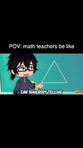 15K views · 360 reactions | POV: math teachers be like #gacha #gachaclub #gachalife | SimplyTasha | Facebook