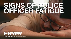 How supervisors can identify signs of police officer fatigue