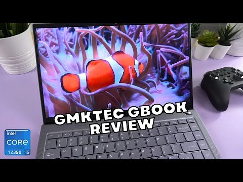 GMKTec Gbook Review - The Intel i5-1235U laptop for home and office work you need in 2023