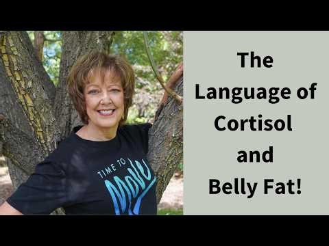 The Language of Cortisol and Belly Fat