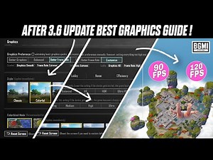 😎 BGMI / PUBG 3.6 Update New Graphics Settings Guide Explain | Better Frame Rate 90fps 120fps Trick