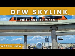 DFW SkyLink Train - Terminal D to Terminal C - 10 Travel Tips