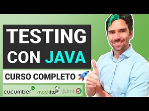 Curso Completo de Testing y Clean Code con Java