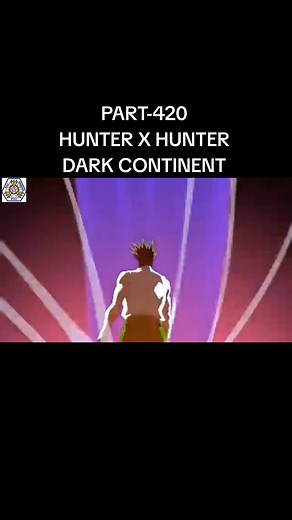 Hunter X Hunter Dark Continent Analysis - Episode 420