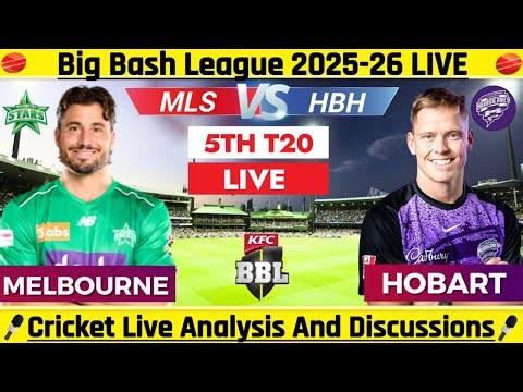 Melbourne Stars vs Hobart Hurricanes LIVE | BBL 5th Match | MLS vs HBH Live Score | BBL Live 2025-26
