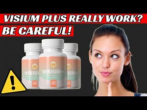 VISIUM PLUS Review - ⚠️ Visium Plus Formula: ALERT! Visium Plus Eye Supplement - Vision Support