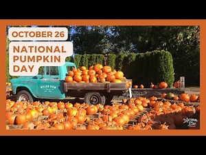 NATIONAL PUMPKIN DAY - October 26