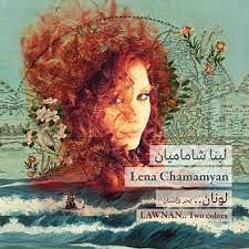 Lena Chamamyan - Lawnan.. Two Colors
