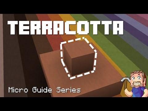 Terracotta - Minecraft Micro Guide