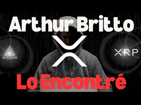 ¿Quién es Arthur Britto? El Genio Oculto detrás de Ripple y XRP