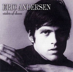 Eric Andersen - Violets Of Dawn