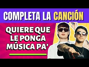 RETO MÚSICA 😳🎤 Completa la canción latina PARTE 2
