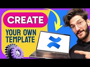 How to CREATE YOUR OWN TEMPLATE in Confluence (Step by Step)
