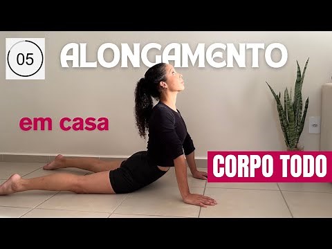 Alongamento COMPLETO para o corpo todo | Simples e Rápido para fazer EM CASA