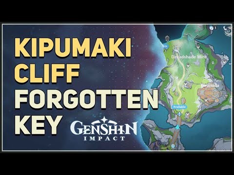 Kipumaki Cliff Forgotten Key Location Genshin Impact