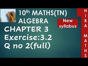 10th maths chapter 3 exercise 3.2 question 2 .TN Samacheer 2020-2021 syllabus