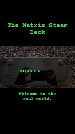 The Matrix #steamdeck boot up video #gaming #handheldgaming #shorts