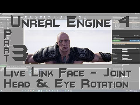 UE4 | Live Link Face | Drive Joints for Head & Eye Rotation