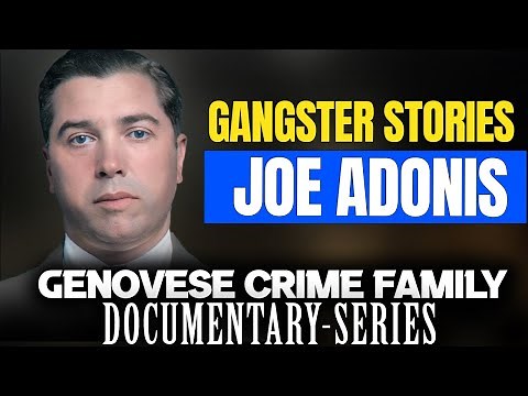 Gangster Stories: The Crimes of Joe Adonis #truecrime #mafia