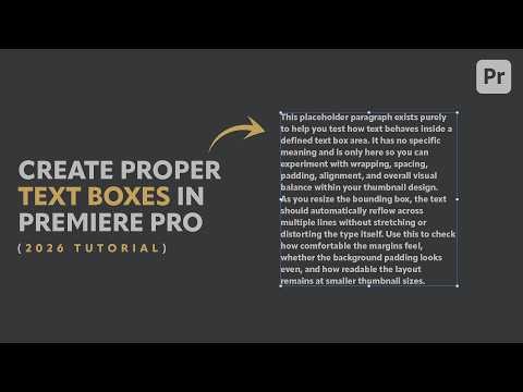 How to Create Proper Text Boxes in Premiere Pro (2026 Tutorial)