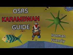 Karambwan Fishing Guide OSRS (Ironman Friendly)
