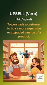 UPSELL: (Verb) Choice meets persuasion. A better version suddenly seems necessary. That sales tactic is UPSELL. Usage note: Upsell is frequently used in business and spoken English, especially in retail, customer service, and marketing conversations. ✨ Each day, a word. Each word, a world. Step into the rhythm with @flairforwords. Upsell meaning, business English vocabulary, sales terminology, spoken English words #flairforwords #englishvocabulary #spokenenglish #businessenglish #amritatripathi