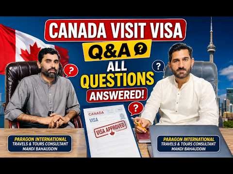 Canada Visit Visa Interview Questions & Answers | Complete Guide 2026 | Canada Visa Consultant