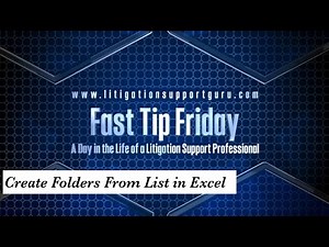 Fast Tip Friday - Create Folders From List in Excel
