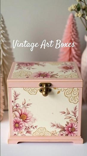 Turning Wooden Boxes into Vintage Art