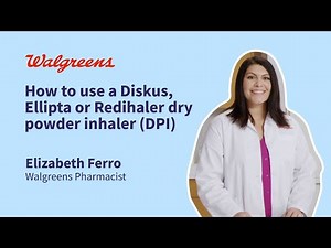 How to use Diskus, Ellipta and Redihaler dry powder inhalers (DPIs)