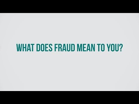 What Does Fraud Mean to You?