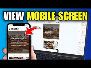 How To View Mobile Version Of Website On Desktop