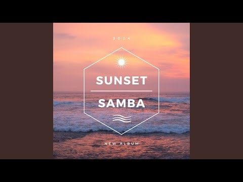 Samba Sunset Groove