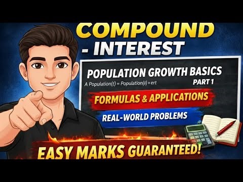 Compound Interest – Population Growth Trick | Class 10 Maths | Easy Method