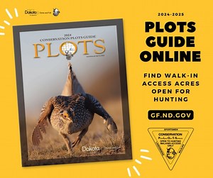 The North Dakota Game and Fish Department’s Private Land Open To Sportsmen Guide for 2024 is now available online at the Game and Fish website, https://gf.nd.gov/plots/guide. The guide will feature about 836,000 PLOTS acres. Because PLOTS tracts can be added or removed from the program throughout the year, hunters are encouraged to use the Game and Fish mobile app or other mapping and browser-based applications to locate and identify these tracts. Map sheets are updated weekly on the department’