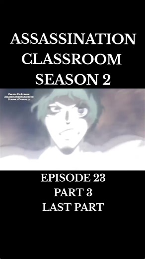 Part 69 | next #assainationclassroom #tagalogdubbed #anime #fyp